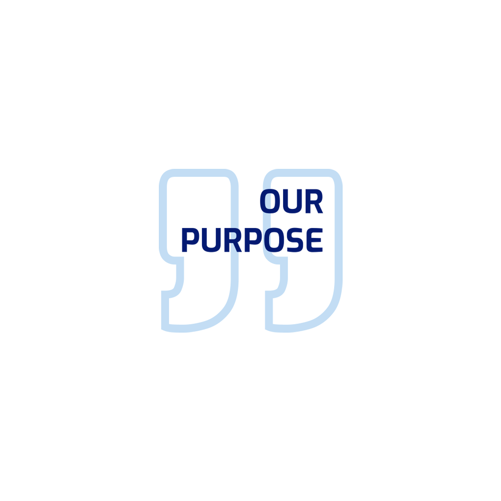 Our purpose